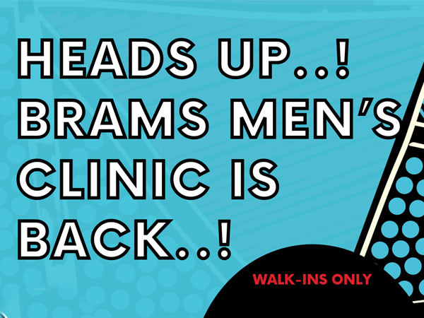 Men’s Health Clinic every Friday